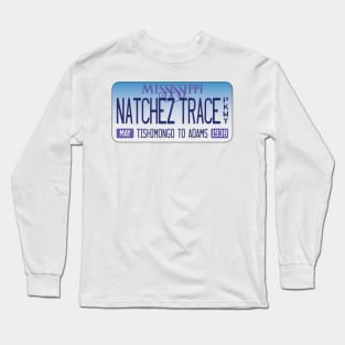 Natchez Trace Parkway, Mississippi license plate Long Sleeve T-Shirt